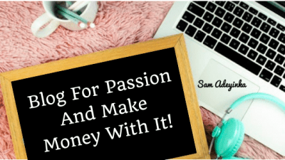 Make Money Online Sam Adeyinka Blog Trainer In Lagos - 