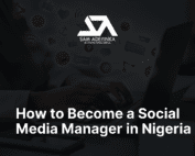 How to Become a Social Media Manager in Nigeria